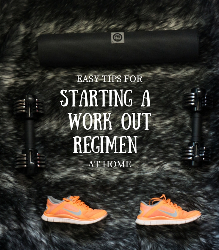 East tips for starting a workout regimen at home